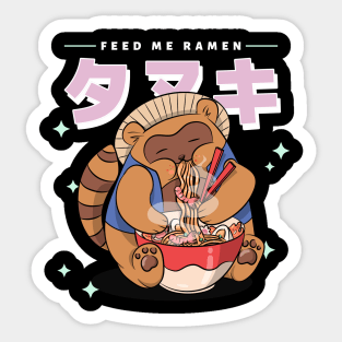 feed me ramen Sticker